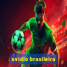 xvidio brasileira